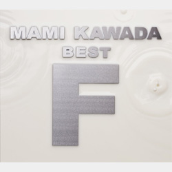 MAMI KAWADA BEST "F"